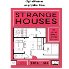 Strange Houses: A Novel, Uketsu 2026