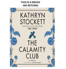 Kathryn Stockett The Calamity Club: A Novel 2026